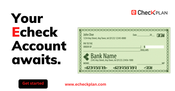Echeck Payment Processing: Unlocking New Opportunities for Businesses